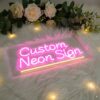 Custom Neon Sign